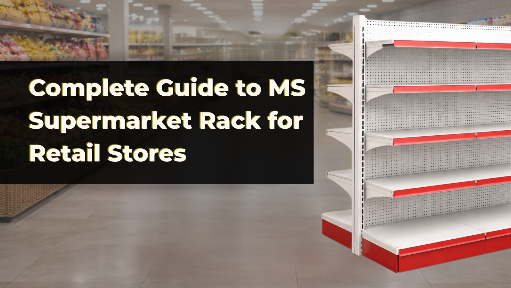 MS Supermarket Rack