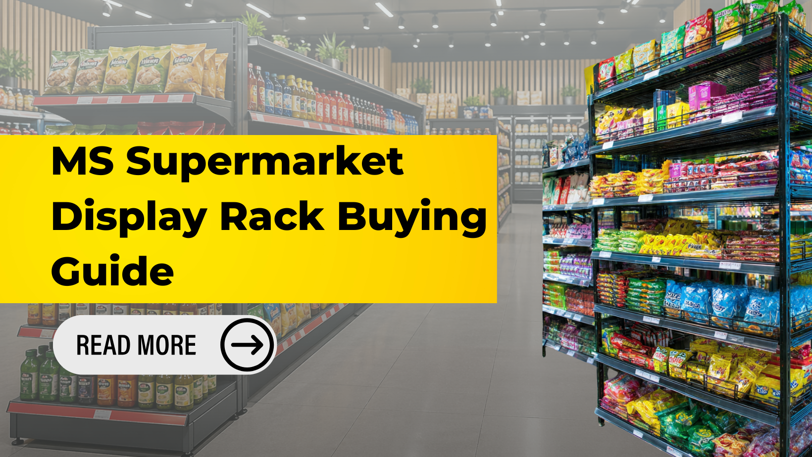 ms supermarket display rack guide