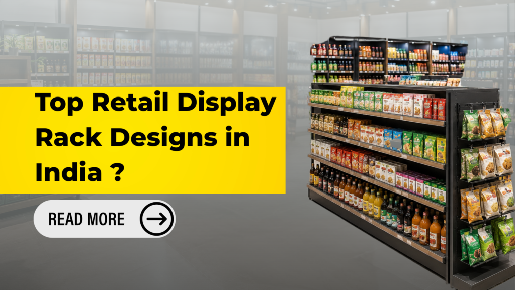 Top Retail Display Rack Designs